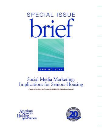 SIB: Social Media Marketing - Implications for Seniors Housing (2011)