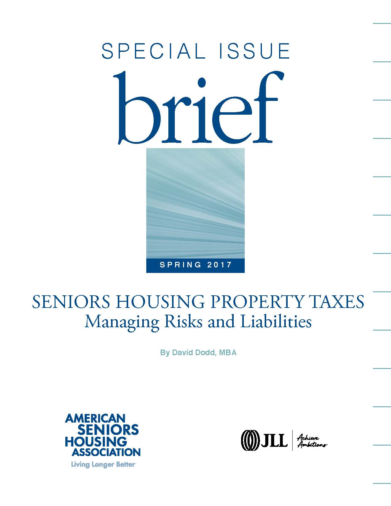 SIB: Seniors Housing Property Taxes: Managing Risks and Liabilities (2017)